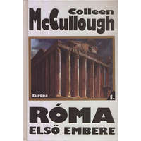 Európa Könyvkiadó Róma első embere I. - Colleen McCullough