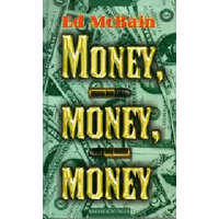 Magyar Könyvklub Money, money, money - Ed McBain