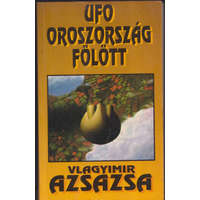 Új Vénusz Lap- És Könyvkiadó UFO Oroszország fölött (dedikált) - Vlagyimir Azsazsa