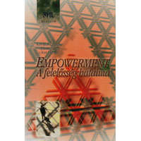 SHL Hungary Kft. Empowerment - A felelősség hatalma - K. Blanchard; John P. Carlos; Alan Randolph