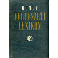Műszaki Könyvkiadó Römpp vegyészeti lexikon 3. (P-Zs) - Hermann Römpp