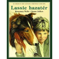 Egmont Lassie hazatér - Rosemary Wells; Susan Jeffers