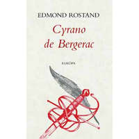 Európa Könyvkiadó Cyrano de Bergerac - Edmond Rostand