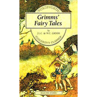 Wordsworth Children&#039;s Classics Grimms&#039; Fairy Tales - Brothers Grimm