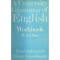 Longman A University Grammar of English (workbook) - Quirk-Greenbaum