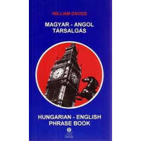Lexika Kiadó Magyar-angol társalgás - HUNGARIAN-ENGLISH PHRASE BOOK - William Davies