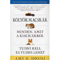 Gold Book Kölyökmacskák: Minden, amit a kiscicákról tudni kell és tudni lehet - Amy D. Shojai