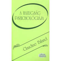 Háttér Kiadó A hazugság pszichológiája - Claudine Biland