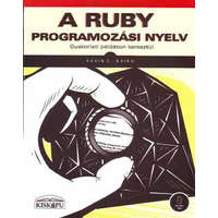 Kiskapu Kft. A Ruby programozási nyelv - Gyakorlati példákon keresztül - Kevin C. Baird