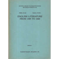 Nemzeti Tankönyvkiadó English literature from 1485 to 1660 - Pálffy-Szilassy