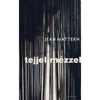 Magvető Könyvkiadó Tejjel-mézzel - Jean Mattern