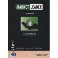 Longman Market Leader Pre-Intermediate Business English - Course Book - Cotton; Falvey; Kent