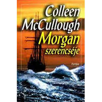 Európa Könyvkiadó Morgan szerencséje - Colleen McCullough