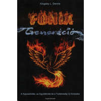 Angyali Menedék A Főnix generáció - Kingsley L.Dennis