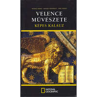 Geographia Kiadó Velence művészete Képes kalauz National Geographic - Manno-Venchierutti-Codato