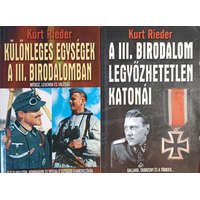 Vagabund Kiadó A III. Birodalom legyőzhetetlen katonái + Különleges egységek a III. Birodalomban (2 kötet) - Kurt Rieder