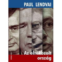 Noran Libro Kiadó Az eltékozolt ország - Paul Lendvai