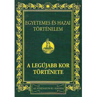 Laude Kiadó Egyetemes és hazai történelem IV.: A legújabb kor története (Reprint) - Dr. Márki Sándor