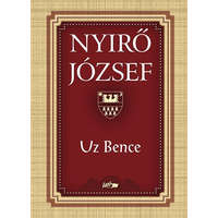 Lazi Kiadó Uz Bence - Nyírő József