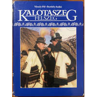 Zrínyi Katonai Kiadó Kalotaszeg: Felszeg - Váradi Pál-Borbély Anikó (SÉRÜLT)