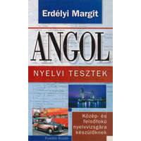 Puedlo Kiadó Angol nyelvi tesztek - Erdélyi Margit