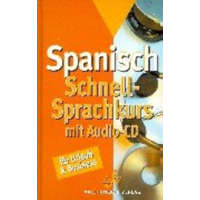 Axel Juncker Verlag Schnell Sprachkurs Spanisch: Mit Audio Cd: Für Urlaub & Business - Maite Altube