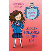 Manó Könyvek Alice-Miranda színre lép - Jacqueline Harvey