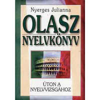 Anno Kiadó Olasz nyelvkönyv (úton a nyelvvizsgához) - Nyerges Julianna