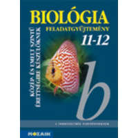 Mozaik Kiadó Biológia 11-12 - Feladatgyűjtemény - Gál Béla; Gál Viktória