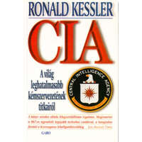 Gabo Kiadó CIA: A világ leghatalmasabb kémszervezetének titkairól - Ronald Kessler