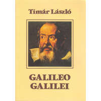 Galilei Társaság Galileo Galilei - Tímár László