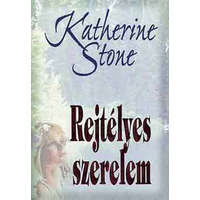 General Press Kiadó Rejtélyes szerelem - Katherine Stone