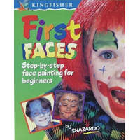 KingFisher First Faces - Step-by-step face painting for beginners (Arcfestés kezdőknek - angol nyelvű) - Snazaroo