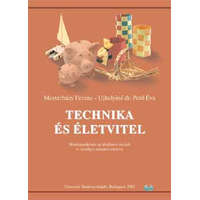 Dinasztia Tankönyvkiadó Technika és életvitel munkatankönyv - 4.osztály - Mesterházy Ferenc; Ujhelyiné dr. Pető Éva