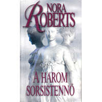 Gabo Kiadó A három sorsistennő - Nora Roberts