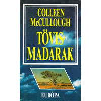 Európa Könyvkiadó Tövismadarak - Colleen McCullough