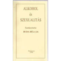 Budapest Alkohol és szexualitás - Dr. Buda Béla