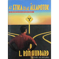 New Era Publications Int. ApS Az etika és az állapotok - L. Ron Hubbard