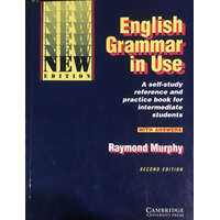 Cambridge University Press English Grammar in Use - A self-study reference and practice book for intermediate students - With answers (Second edition) - Raymond Murphy