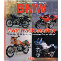 Heel-Verlag Gmbh BMW MOTORRADKLASSIKER - Morley - Woollett - Riegel