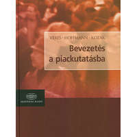 Akadémiai Kiadó Bevezetés a piackutatásba - Veres Zoltán; Hoffmann Márta; Kozák Ákos