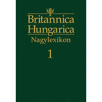 Kossuth Kiadó Britannica Hungarica Nagylexikon 1. -