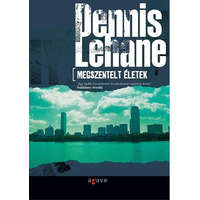 Agave Könyvek Megszentelt életek - Dennis Lehane