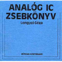 Műszaki Könyvkiadó Analóg IC zsebkönyv - Lengyel GÉza