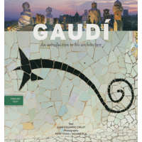 ismeretlen Gaudí: An introduction to his architecture - Juan-Eduardo Cirlot, Pere Vivas, Ricard Pla