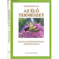 Nemzeti Tankönyvkiadó Az élő természet - 9. évfolyam (Biológia és környezetvédelem középiskolásoknak) - Berger Józsefné