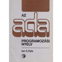 Műszaki Könyvkiadó Az ADA programozási nyelv - Ian C. Pyle