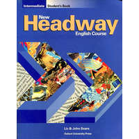Oxford University Press New Headway English Course (Intermediate Student&#039;s book) - Liz & John Soars