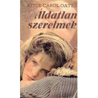 Árkádia Könyvkiadó Áldatlan szerelmek - Joyce Carol Oates