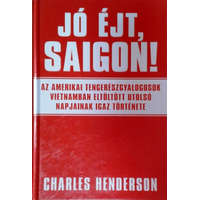 Gold Book Jó éjt, Saigon! - Charles Henderson